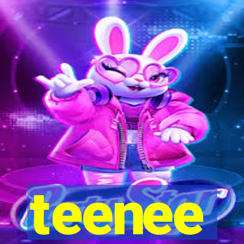 teenee