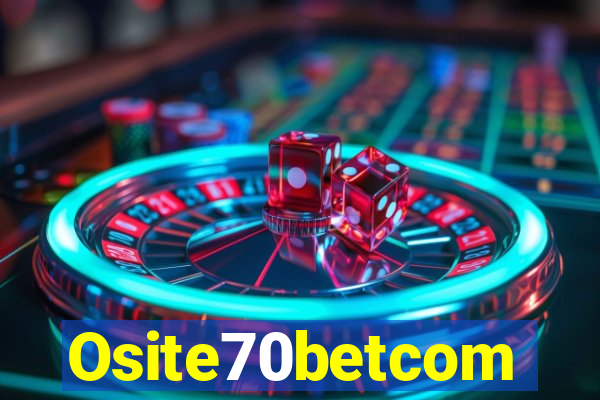 Osite70betcom