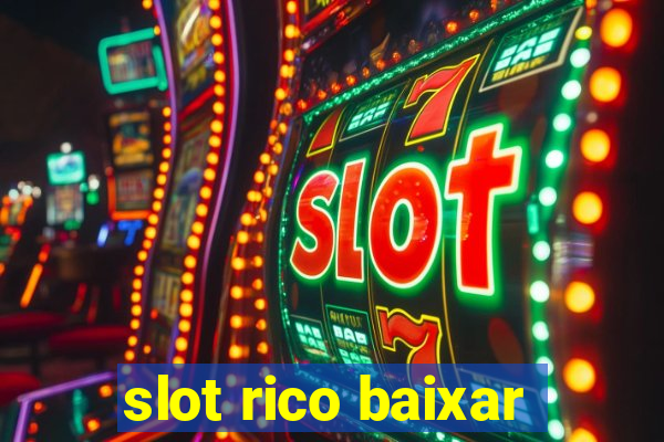 slot rico baixar