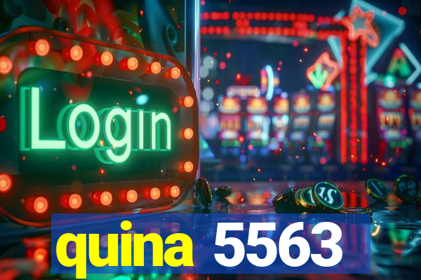 quina 5563