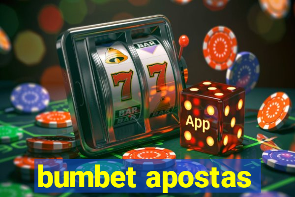 bumbet apostas