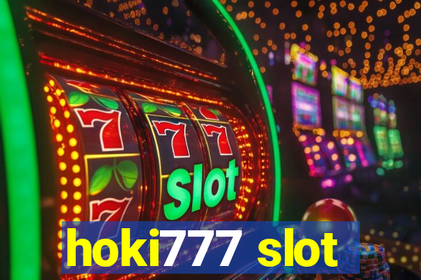 hoki777 slot