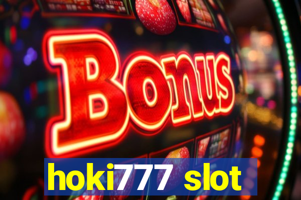 hoki777 slot