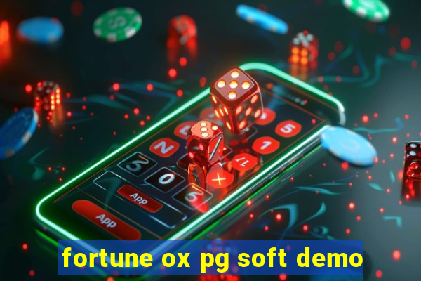 fortune ox pg soft demo