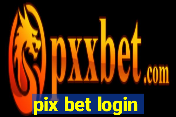 pix bet login