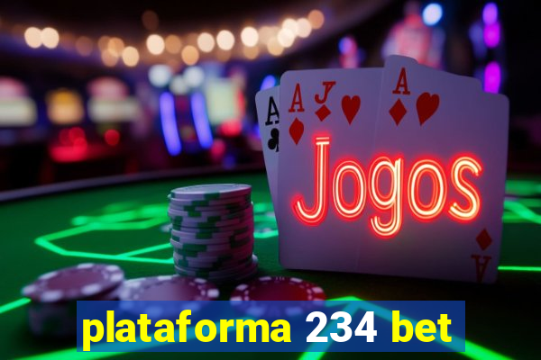 plataforma 234 bet