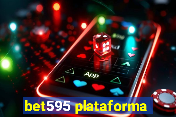 bet595 plataforma