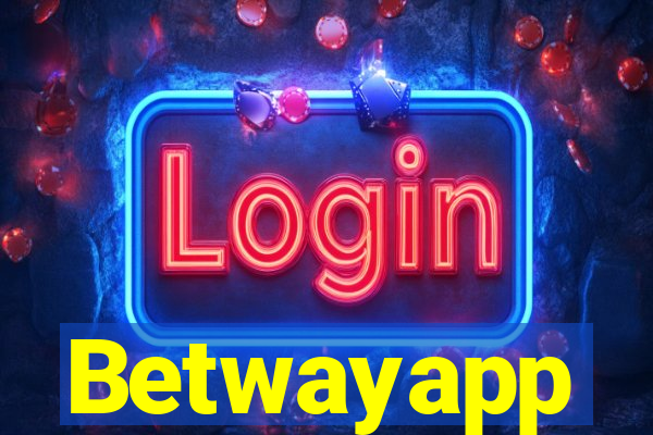 Betwayapp