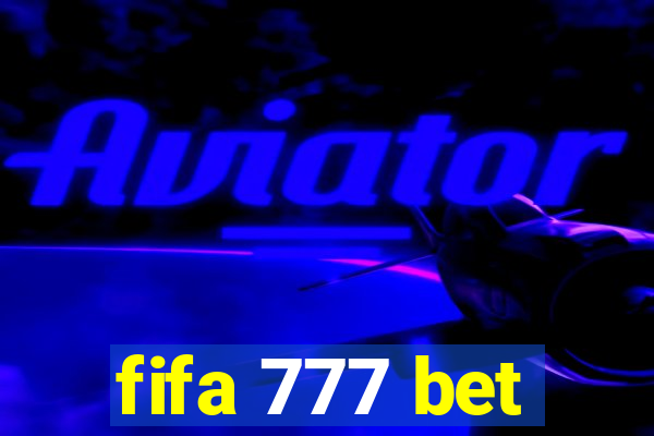 fifa 777 bet