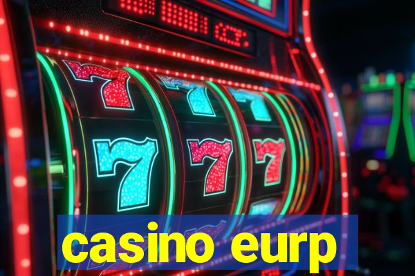 casino eurp