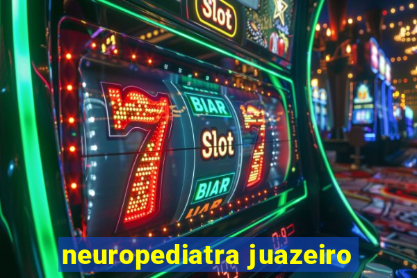 neuropediatra juazeiro