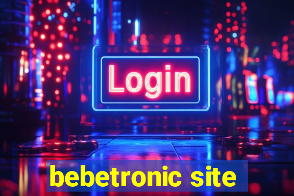 bebetronic site