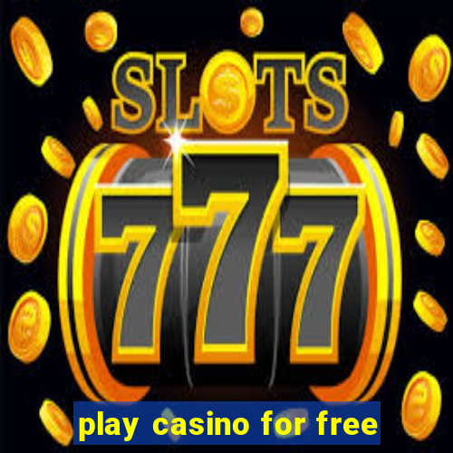 play casino for free