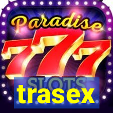 trasex