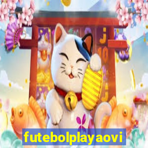 futebolplayaovivo