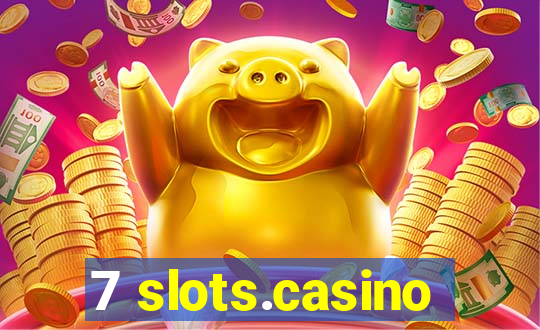 7 slots.casino