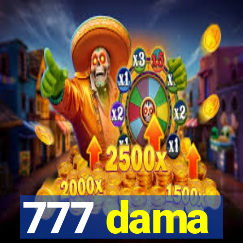 777 dama