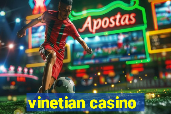 vinetian casino