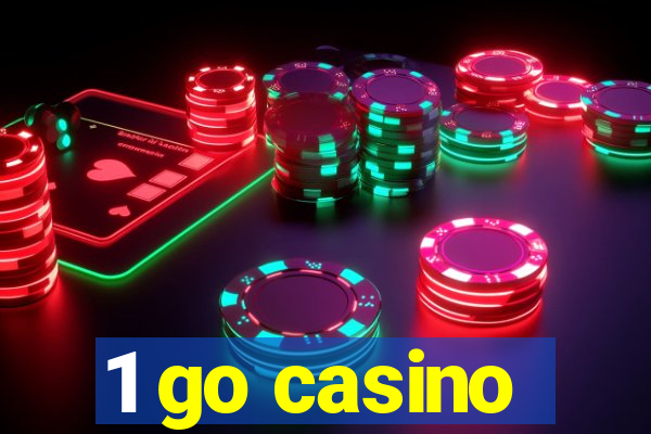 1 go casino