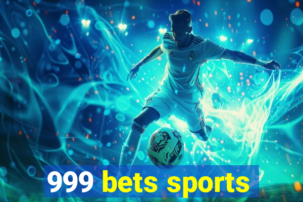 999 bets sports