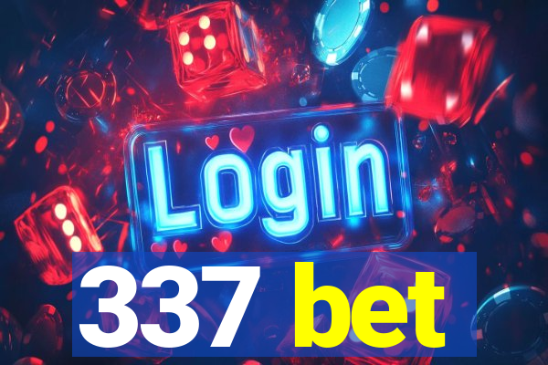 337 bet