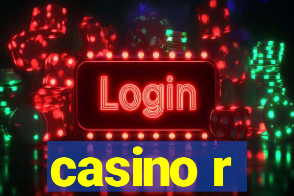 casino r