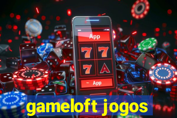 gameloft jogos