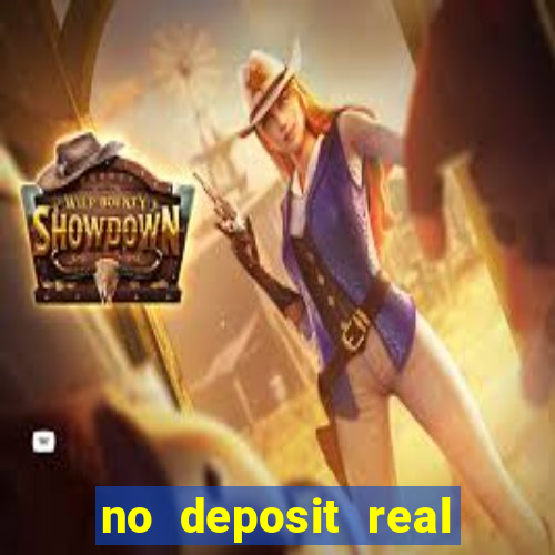 no deposit real cash casino