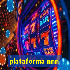 plataforma nnn