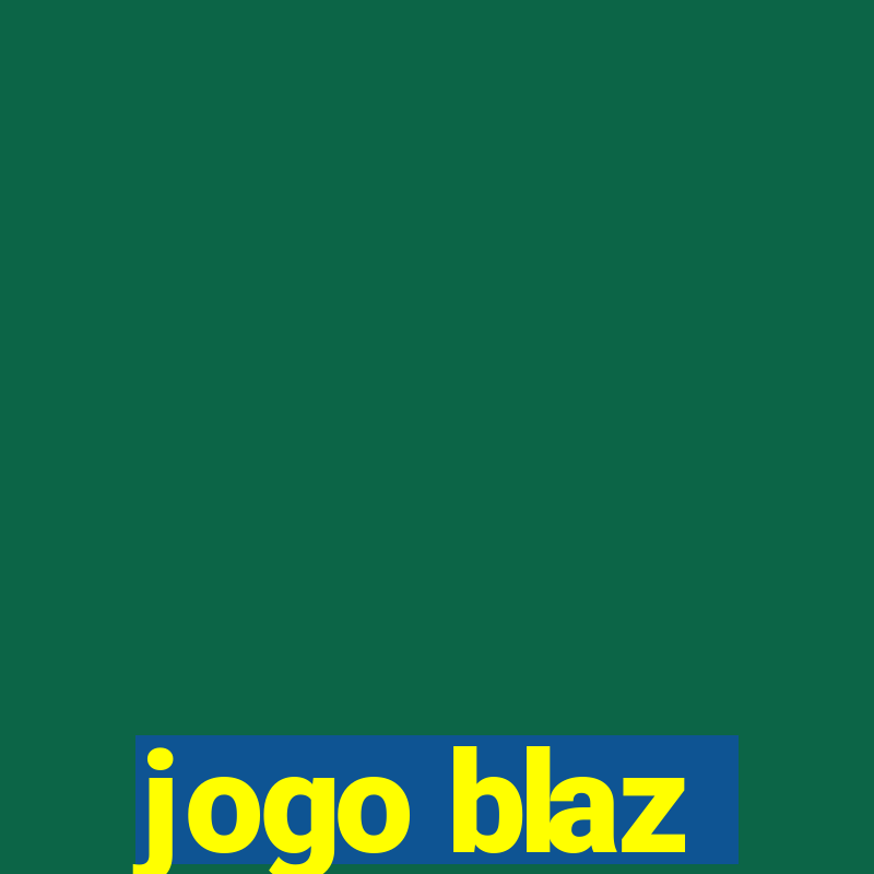 jogo blaz