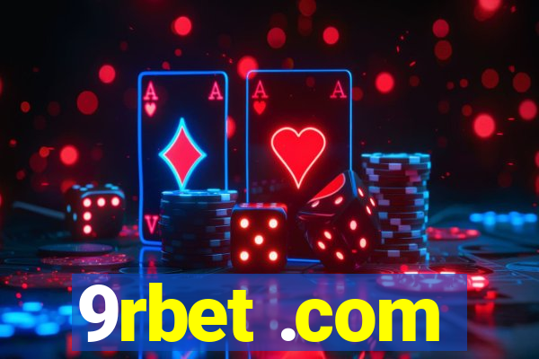 9rbet .com