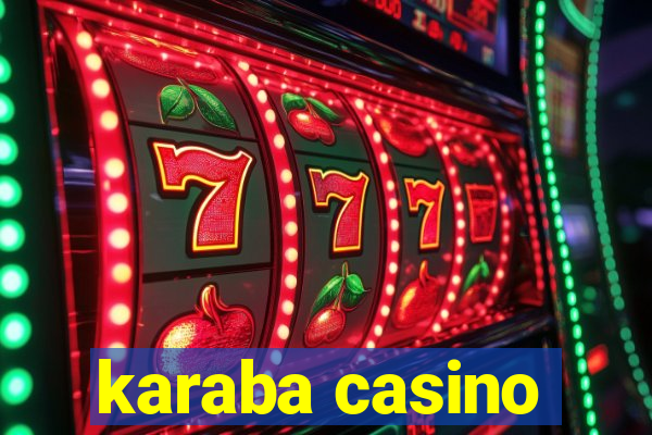 karaba casino