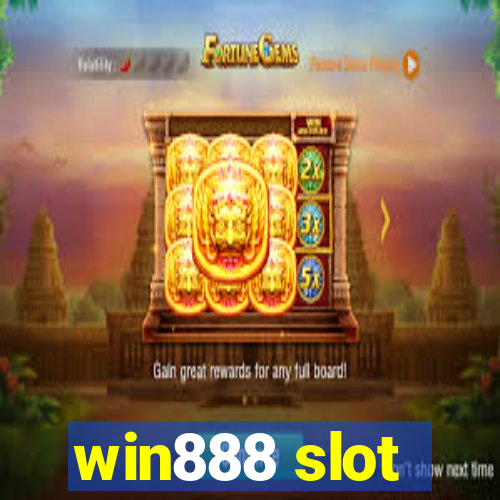 win888 slot