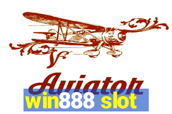 win888 slot