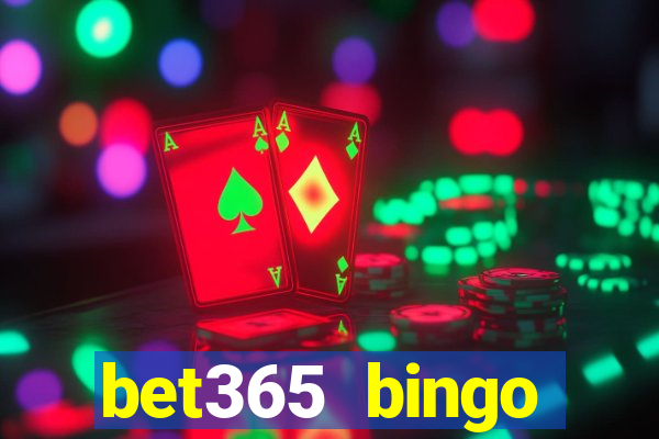 bet365 bingo android app