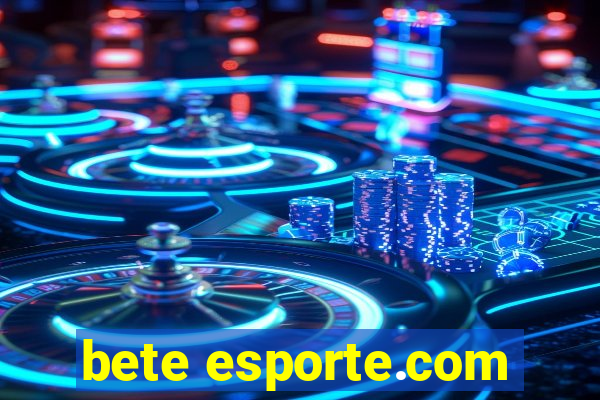 bete esporte.com