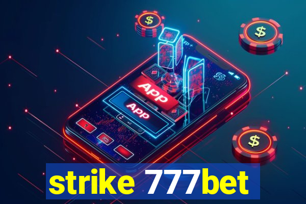 strike 777bet