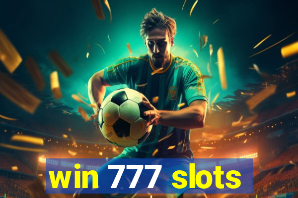 win 777 slots