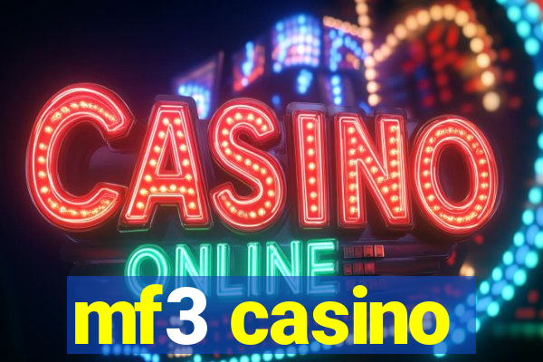 mf3 casino