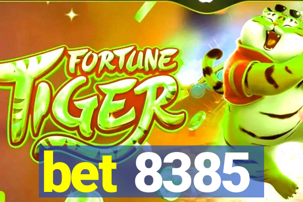 bet 8385