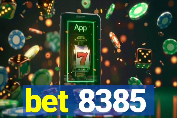 bet 8385