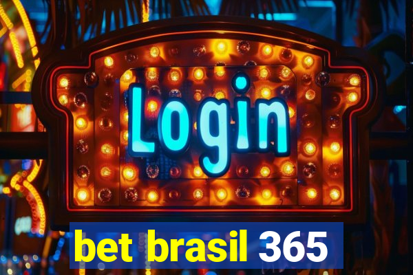 bet brasil 365