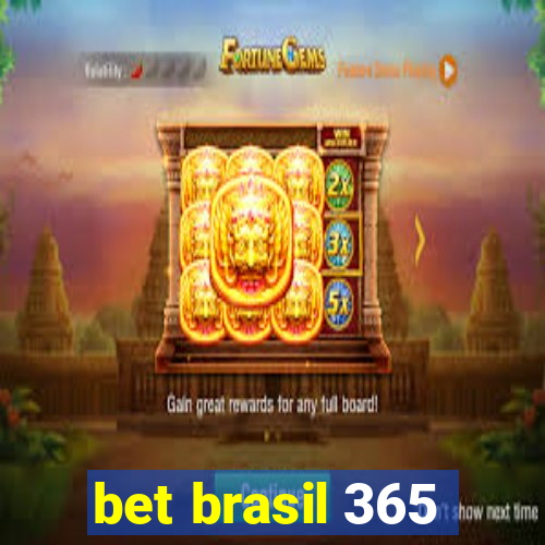 bet brasil 365