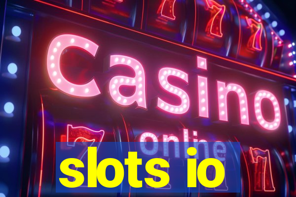 slots io