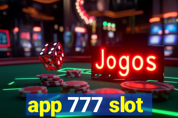 app 777 slot