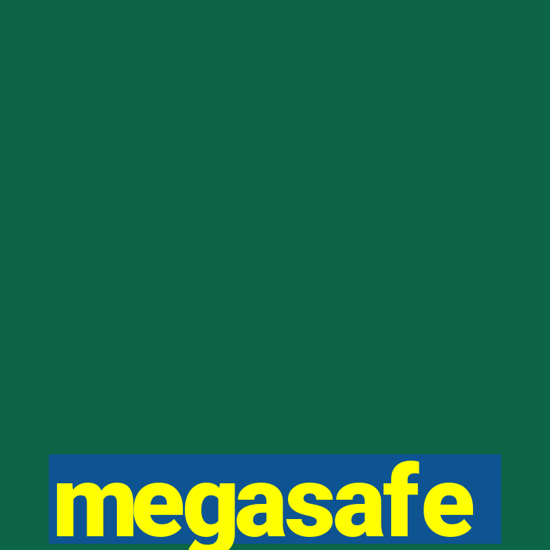 megasafe