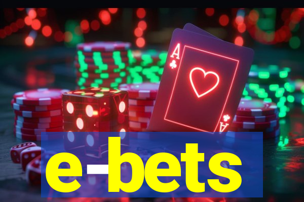 e-bets