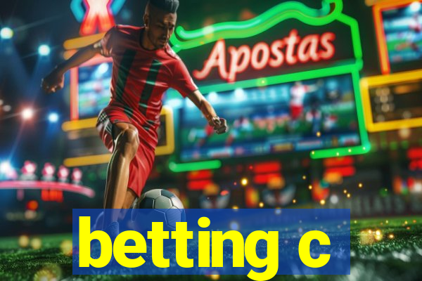 betting c