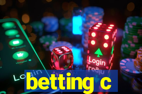 betting c