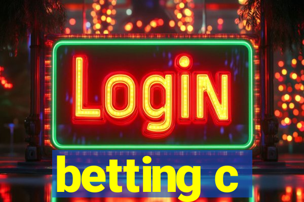 betting c